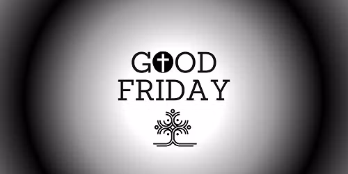 Good Friday Worship 