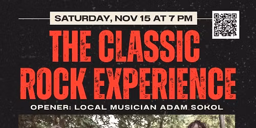 The Classic Rock Experience with opening act Adam Sokol