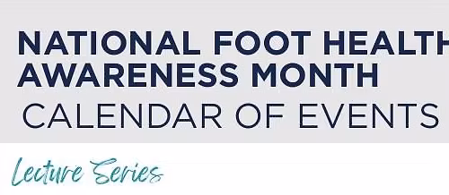 National Foot Health Awareness Month