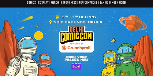 Delhi Comic Con 2025