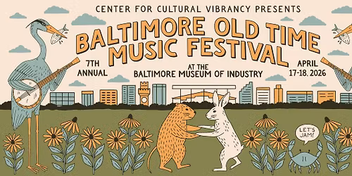 7th Annual Baltimore Old Time Music Festival