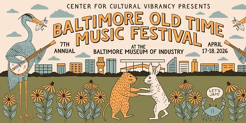 7th Annual Baltimore Old Time Music Festival