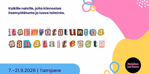 Itsemy\u00f6t\u00e4tuntoa sanataiteesta | Tampere