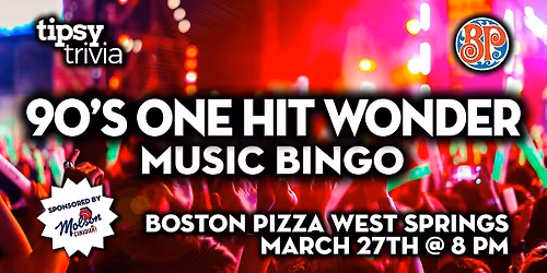 Calgary: BP's West Springs - 90's One Hit Wonder Music Bingo - Mar 27, 8pm