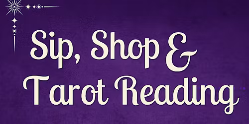 Sip, Shop, and Tarot Reading