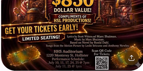 San Benito Stage Company: Opening Night Charlie and the Chocolate Factory