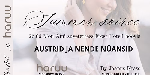 26.06 | Mon Ami Summer Soir\u00e9e: Garden of Style