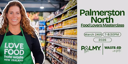 Palmerston North | Food Lovers Masterclass