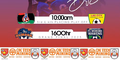 PREMIER SOCCER LEAGUE GRAND FINAL - FC MOROBE WAWENS vs GULF KOMARA FC