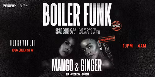 BOILER FUNK: Mango & Ginger by Pegasus Events & UpTop