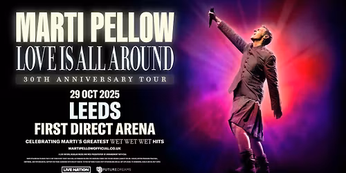 LN Presents Marti Pellow - Love Is All Around 30th Anniversary Tour