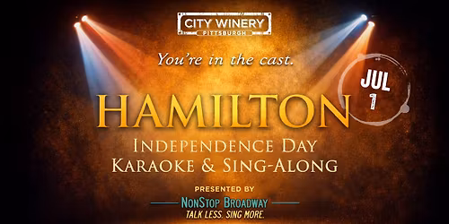 Independence Day HAMILTON Karaoke & Sing-Along