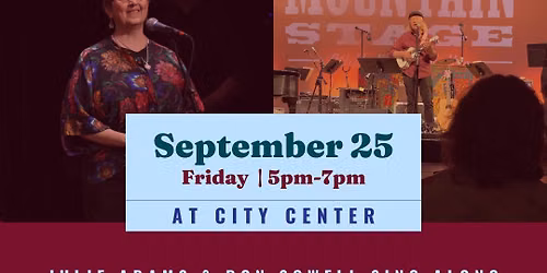 Happy Hours with Julie Adams & Ron Sowell Sing Along