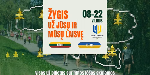 \u017dygis \u201eU\u017e J\u016bs\u0173 ir m\u016bs\u0173 laisv\u0119\u201c | Vilnius | Trail Masters | Trenkturas | Angels of Light