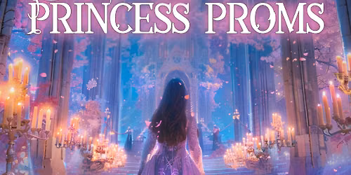 The Princess Proms comes to Doncaster \ud83d\udc78 TICKETS NOW ON SALE