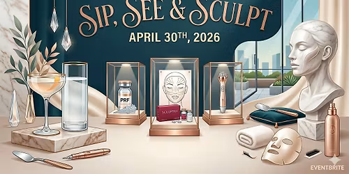 Sip, See and Sculpt