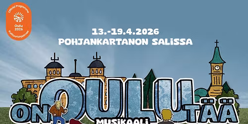 On Oulu t\u00e4\u00e4-musikaali