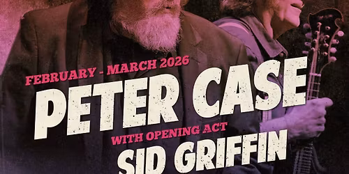 Peter Case & Sid Griffin (US)