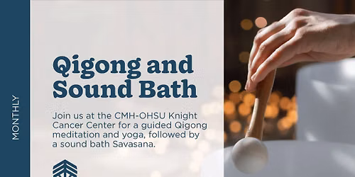 Qigong and Sound Bath