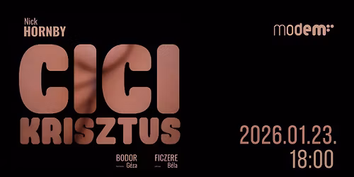 CiciKrisztus I 01.23. I MODEM