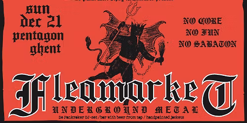 DE PANKRAKER RECORDS & CONFUSED and TIPSY present: UNDERGROUND METAL FLEA MARKET \/\/ GHENT