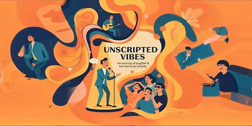 Unscripted Vibes - The humours hub
