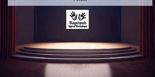 Stagehands Improv - Fall 2025