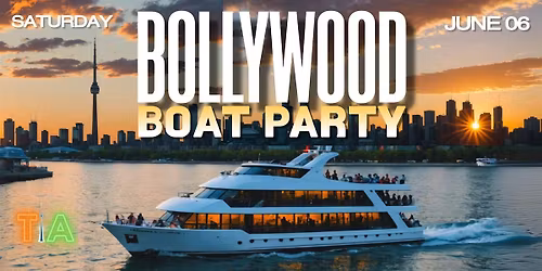 BOLLYWOOD BOAT CRUISE PARTY- Biggest Cruise Party Toronto - 500+ PEOPLE