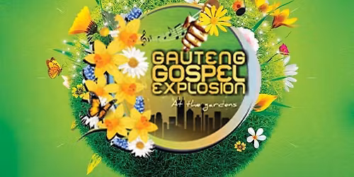 Gauteng Gospel Explosion Fest. 2025