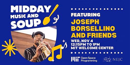 Midday Music & Soup: Joseph Borsellino and Friends