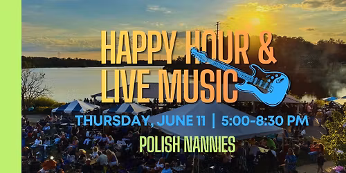 Happy Hour & Live Music @ Mercer Lake