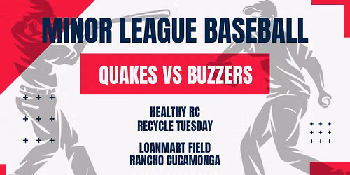 Rancho Cucamonga Quakes at Ontario Tower Buzzers at ONT Field