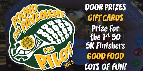 Pound the Pavement for Pilot 2025