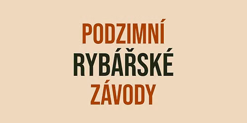 Podzimn\u00ed ryb\u00e1\u0159sk\u00e9 z\u00e1vody na Farm\u011b Nov\u00e1 Amerika
