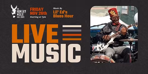 Lil\u2019 Ed & the Blues Imperials @ The Hungry Mule
