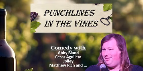 Punchlines in the Vines (Free Comedy Show) Featuring Jack Merrywell