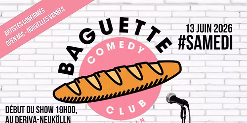 Baguette Comedy Club #SAMEDI