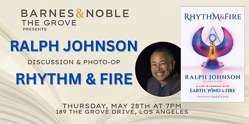 Ralph Johnson discusses RHYTHM & FIRE at B&N The Grove