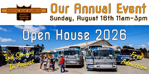 Pacific Bus Museum\u2019s 2026 Annual Summer Open House