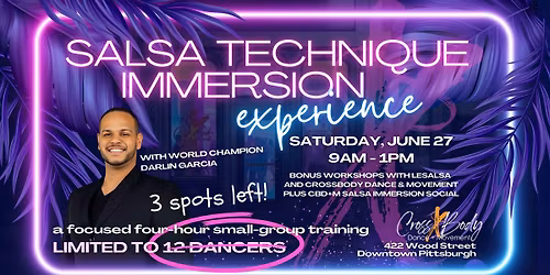 Salsa Technique Immersion Experience with Darlin Garcia