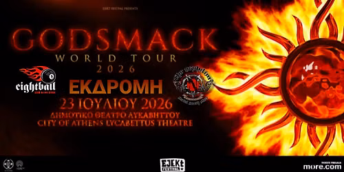 GODSMACK | \u0395\u03ba\u03b4\u03c1\u03bf\u03bc\u03ae 8Ball \/ Nephilim - 23.7.2026 \u0391\u03b8\u03ae\u03bd\u03b1