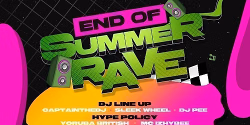 End Of Summer Rave 