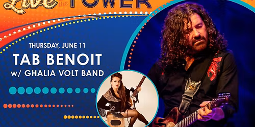 Tab Benoit w\/ Ghalia Volt Band