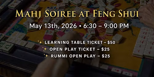 Mahj Soiree at Feng Shui
