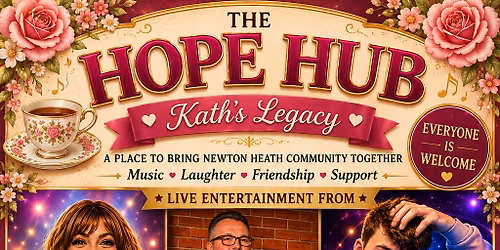 The Hope Hub (Afternoon Tea ) .