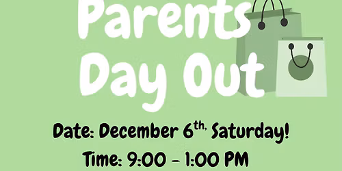 Parents Day Out