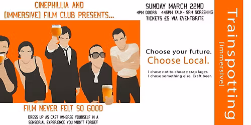 Trainspotting [immersive] cinema at The Windmill Hill Taproom