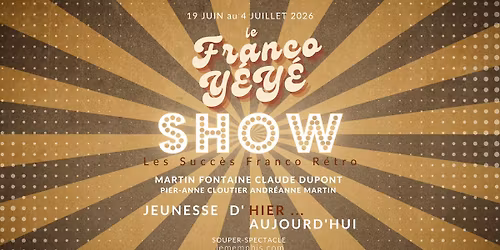 LE FRANCO Y\u00c9Y\u00c9 SHOW