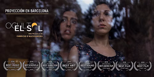 A 10 a\u00f1os de su estreno "Oculto El Sol" se volver\u00e1 a proyectar en Barcelona