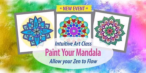 Paint Your Mandala - Intuitive Art Class